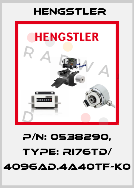 p/n: 0538290, Type: RI76TD/ 4096AD.4A40TF-K0 Hengstler