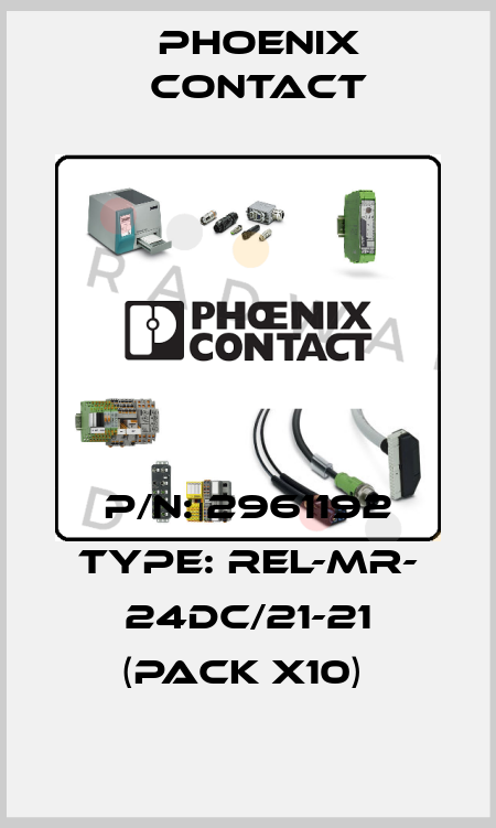 P/N: 2961192 Type: REL-MR- 24DC/21-21 (pack x10)  Phoenix Contact