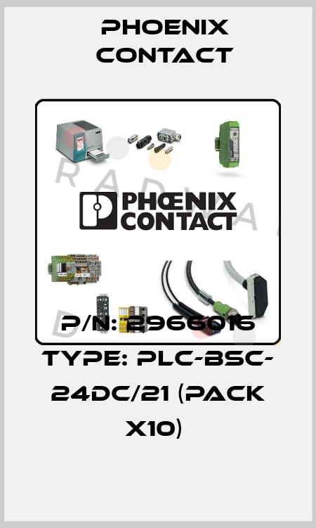 P/N: 2966016 Type: PLC-BSC- 24DC/21 (pack x10)  Phoenix Contact