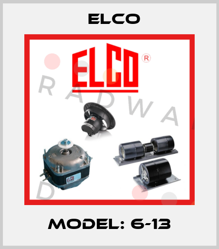 Model: 6-13 Elco