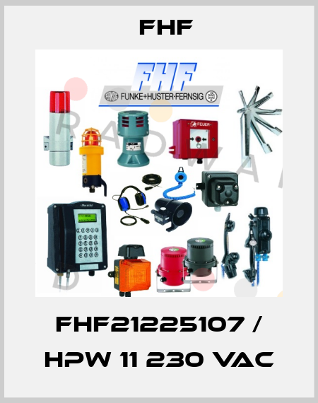 FHF21225107 / HPW 11 230 VAC FHF