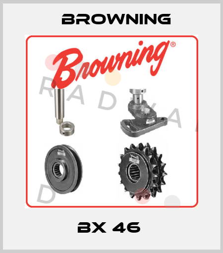 BX 46  Browning