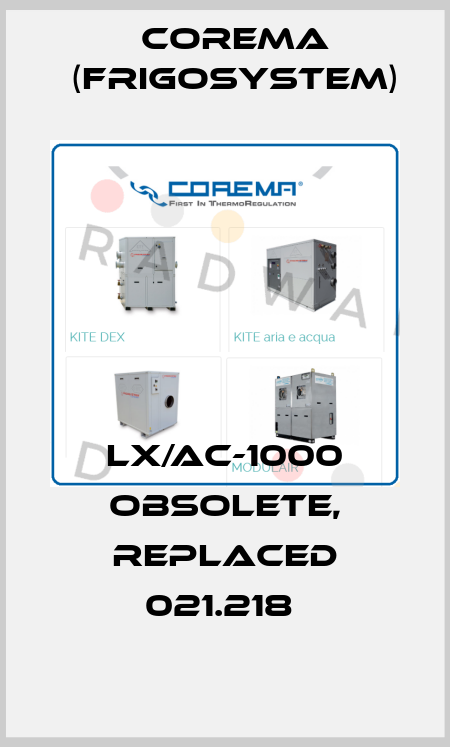 LX/AC-1000 Obsolete, replaced 021.218  Corema (Frigosystem)