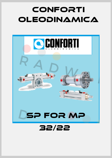 SP for MP 32/22  Conforti Oleodinamica