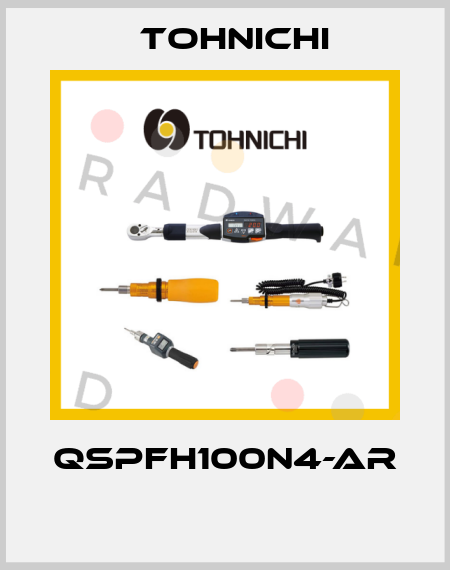 QSPFH100N4-AR  Tohnichi