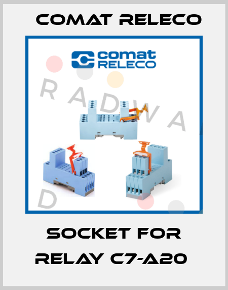 Socket for Relay C7-A20  Comat Releco
