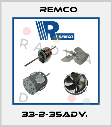 33-2-35ADV.  Remco