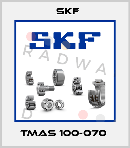 TMAS 100-070  Skf