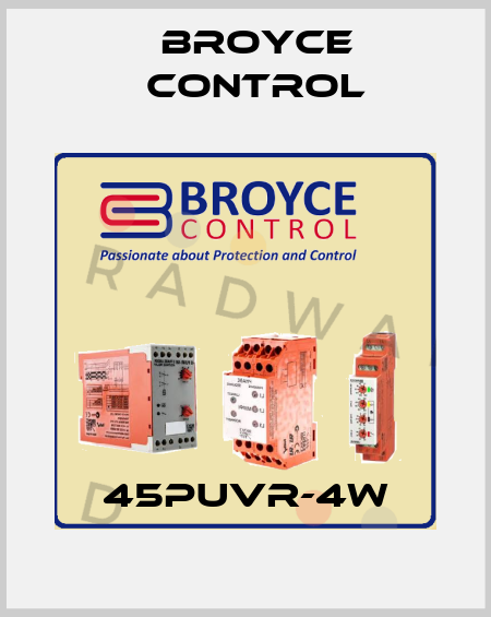 45PUVR-4W Broyce Control