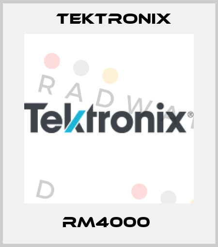 RM4000  Tektronix