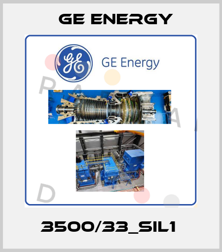 3500/33_SIL1  Ge Energy