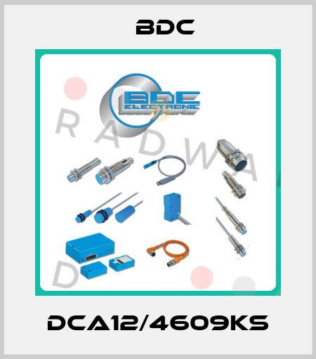 DCA12/4609KS BDC