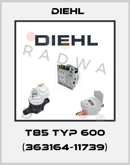 T85 typ 600 (363164-11739) Diehl