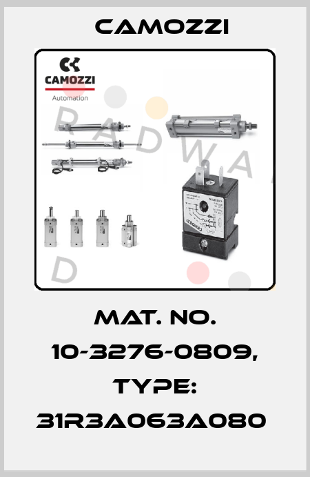Mat. No. 10-3276-0809, Type: 31R3A063A080  Camozzi
