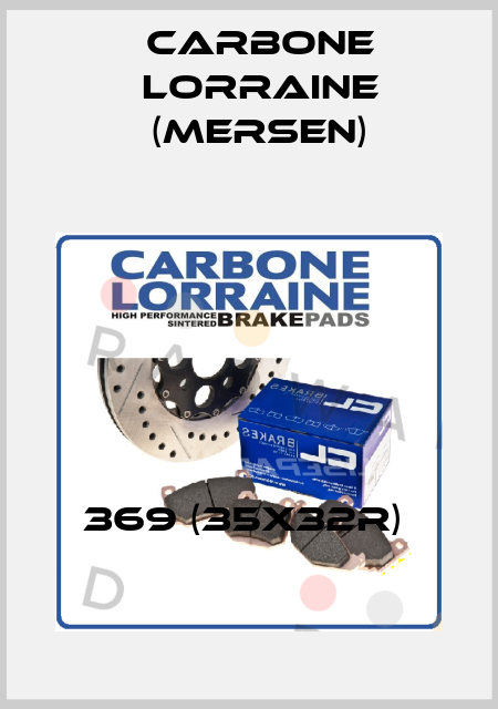 369 (35X32R)  Carbone Lorraine (Mersen)