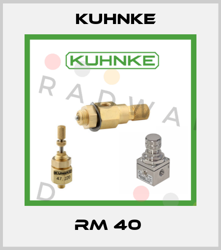 RM 40  Kuhnke