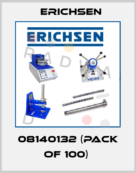 08140132 (pack of 100)  Erichsen