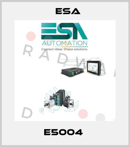 E5004  Esa