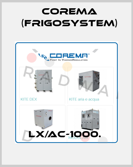 LX/AC-1000.  Corema (Frigosystem)