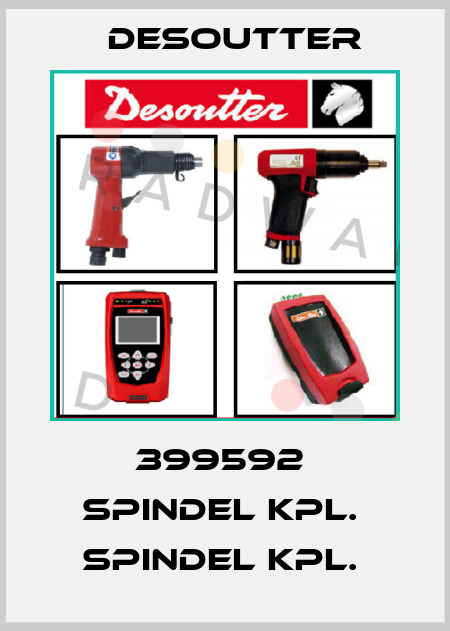 399592  SPINDEL KPL.  SPINDEL KPL.  Desoutter