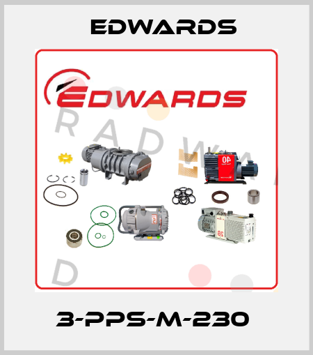 3-PPS-M-230  Edwards