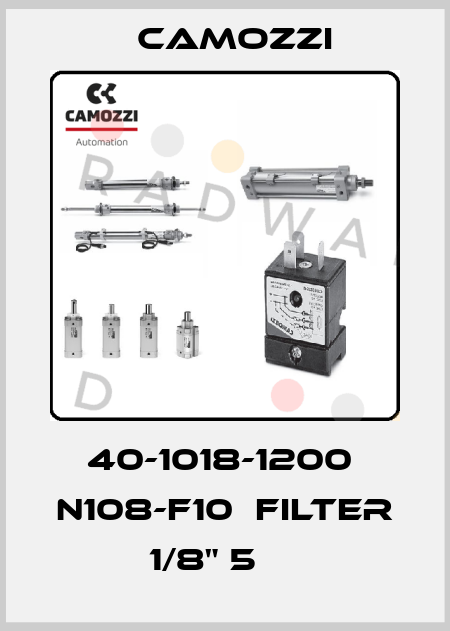 40-1018-1200  N108-F10  FILTER 1/8" 5 µ  Camozzi