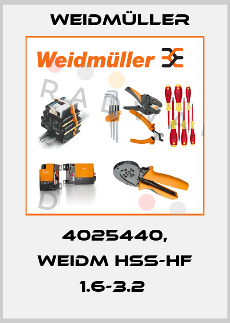 4025440, WEIDM HSS-HF 1.6-3.2  Weidmüller