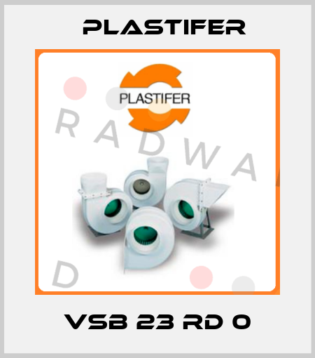 VSB 23 RD 0 Plastifer