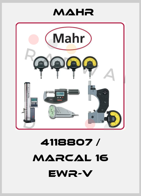 4118807 / MarCal 16 EWR-V Mahr