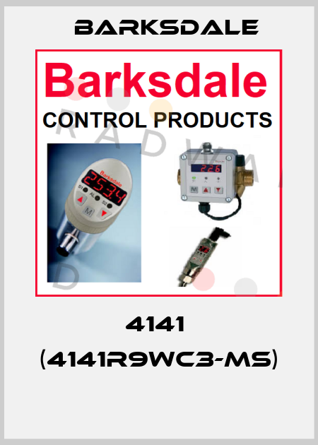 4141  (4141R9WC3-MS)  Barksdale