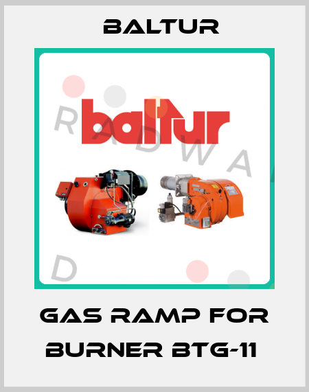 Gas Ramp for burner BTG-11  Baltur