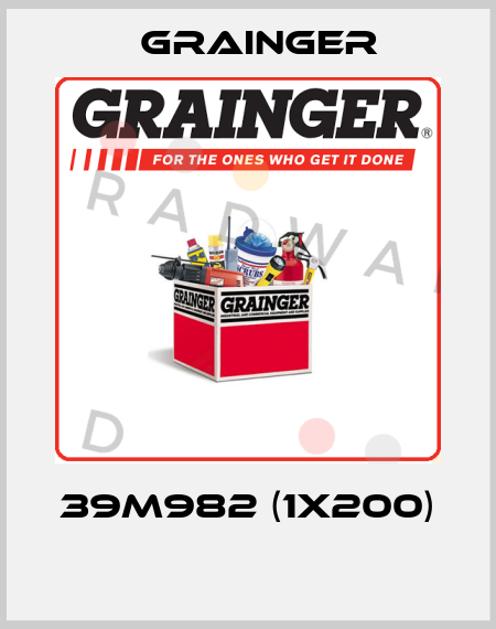 39M982 (1x200)  Grainger