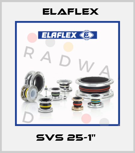 SVS 25-1"  Elaflex