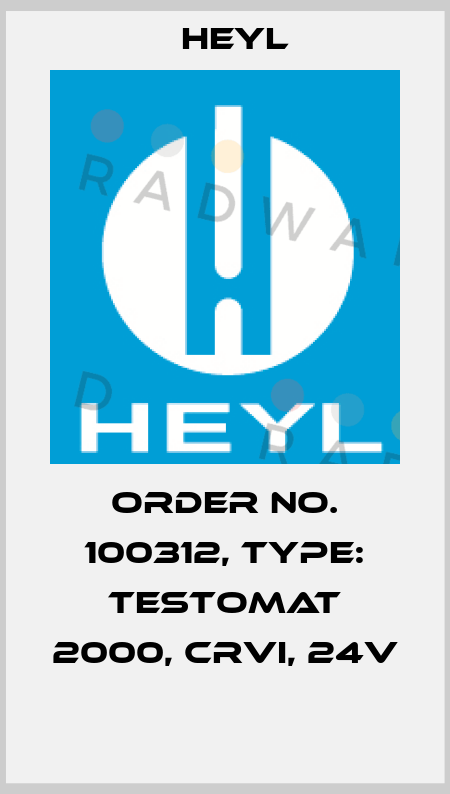 Order No. 100312, Type: Testomat 2000, CrVI, 24V  Heyl