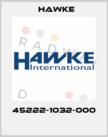 45222-1032-000  Hawke