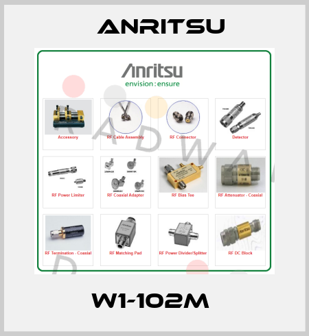 W1-102M  Anritsu