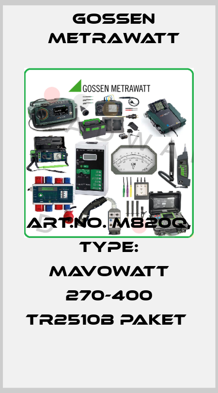 Art.No. M820Q, Type: MAVOWATT 270-400 TR2510B Paket  Gossen Metrawatt