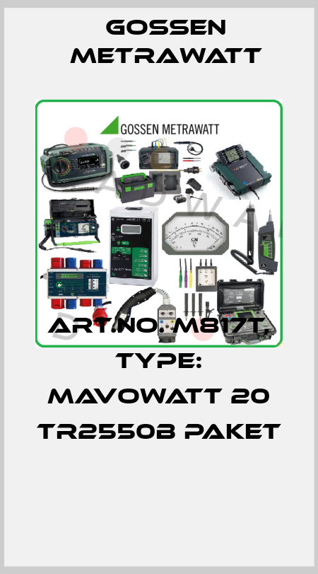 Art.No. M817T, Type: MAVOWATT 20 TR2550B Paket  Gossen Metrawatt