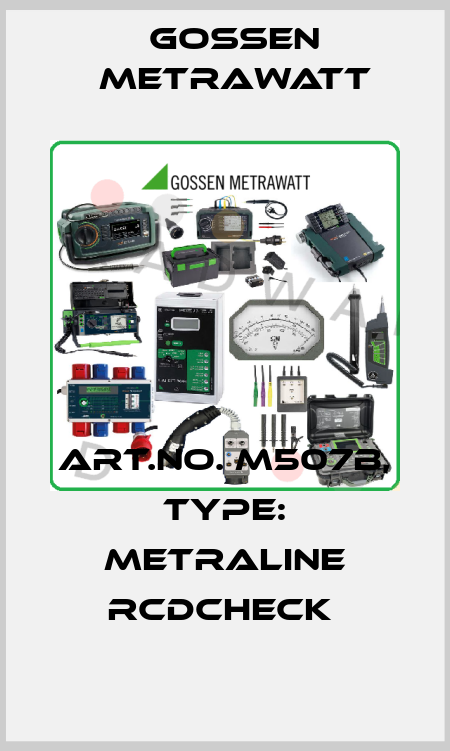 Art.No. M507B, Type: METRALINE RCDCHECK  Gossen Metrawatt