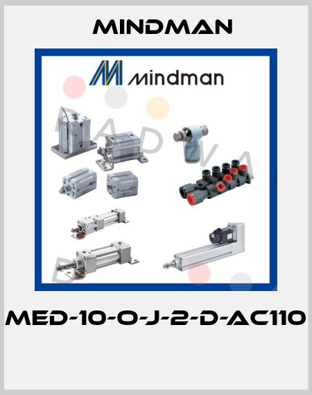 MED-10-O-J-2-D-AC110  Mindman