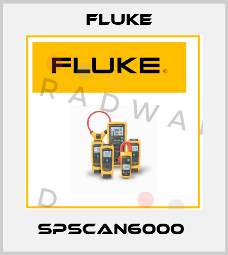 SPSCAN6000  Fluke