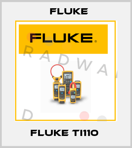 Fluke Ti110  Fluke