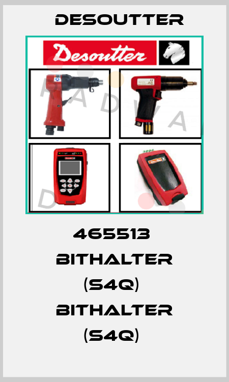 465513  BITHALTER (S4Q)  BITHALTER (S4Q)  Desoutter