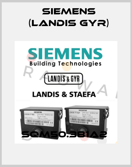 SQM50.381A2  Siemens (Landis Gyr)