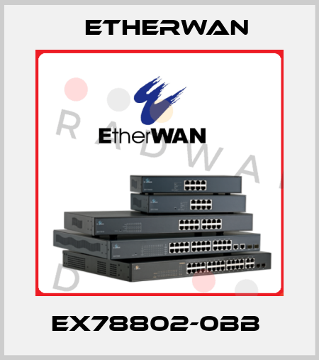 EX78802-0BB  Etherwan
