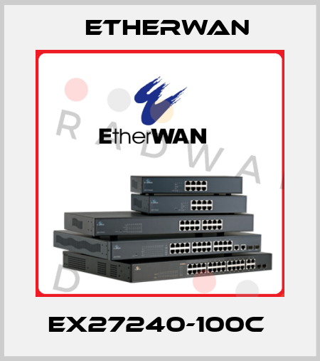 EX27240-100C  Etherwan
