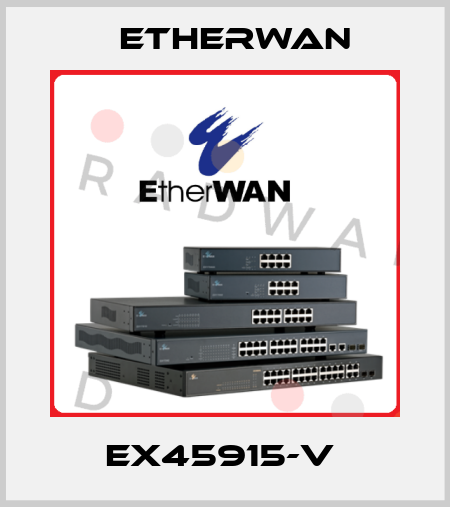 EX45915-V  Etherwan