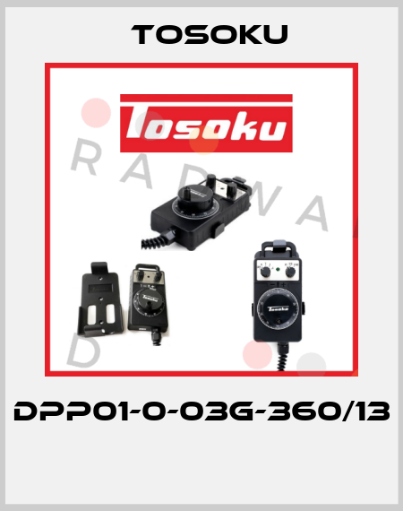 DPP01-0-03G-360/13  TOSOKU