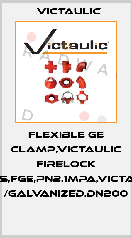 Flexible GE Clamp,Victaulic Firelock Fittings,FGE,PN2.1MPa,Victaulic,D.I /Galvanized,DN200  Victaulic