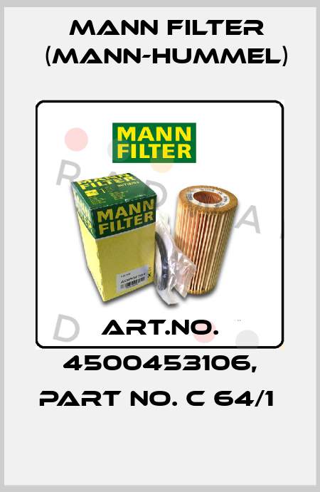 Art.No. 4500453106, Part No. C 64/1  Mann Filter (Mann-Hummel)